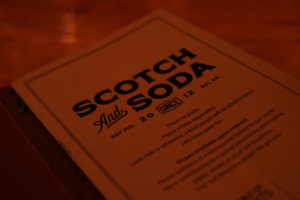 Scotch & Soda